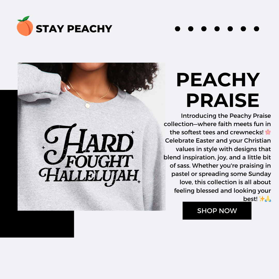 Peachy Praise